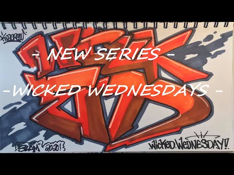 Graffiti Art - Wicked Wednesdays - New Series