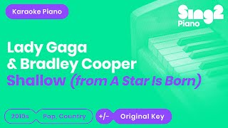 Shallow (Piano Karaoke Instrumental) Lady Gaga &amp; Bradley Cooper