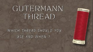 Sewing Thread for Beginners | Gutermann Thread