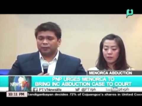 NewsLife: PNP urges Menorca to bring INC abduction case to court || Oct 29, 2015