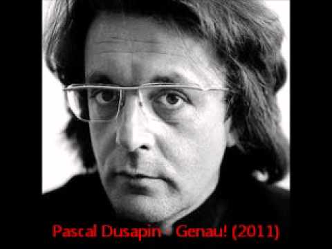 Pascal Dusapin - Genau! (for piano and six instruments) (2011)