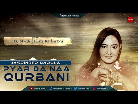 Pyar Da Naa Qurbani — watch video