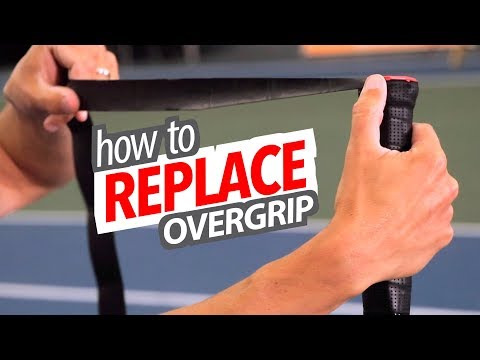 How to REPLACE your Overgrip (the right way)