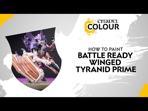 How to Paint: Battle Ready Winged Tyranid Prime