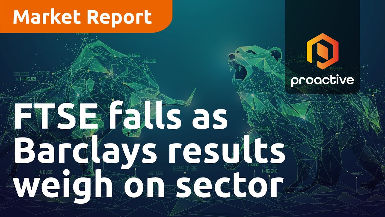 FTSE falls in early trading as Barclays results weigh on sector - Market Report