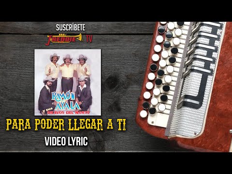 Para poder llegar a ti - Ramon Ayala