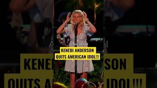 Kenedi Anderson QUITS American Idol!!! #kenedianderson #americanidol