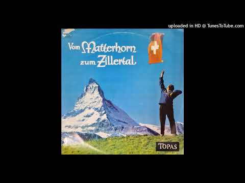 Zillertaler Kirchweih-Vom Matterhorn Zum Zillertal