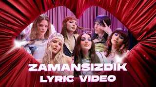 manifest - Zamansızdık | Official Lyric Clip