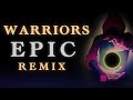 Warriors (ft. Imagine Dragons) | Epic Remix  [Vocals + Cinematic]