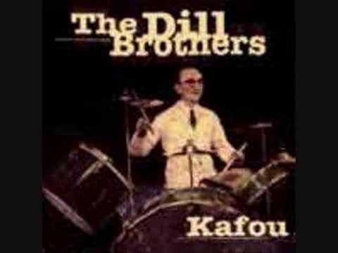 The Dill Brothers - Frere Dill