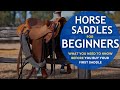 Watch This Before You Buy Your First Horse Saddle