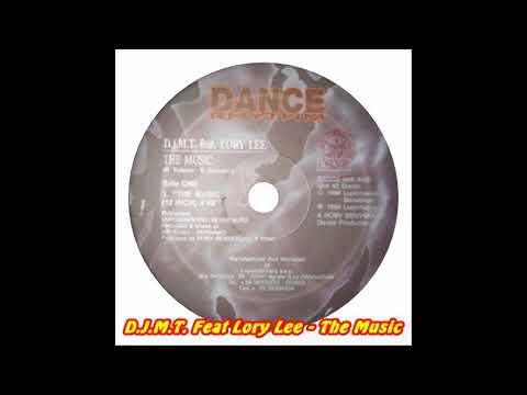 D.J.M.T. Feat. Lory Lee - The Music (12 Inch)