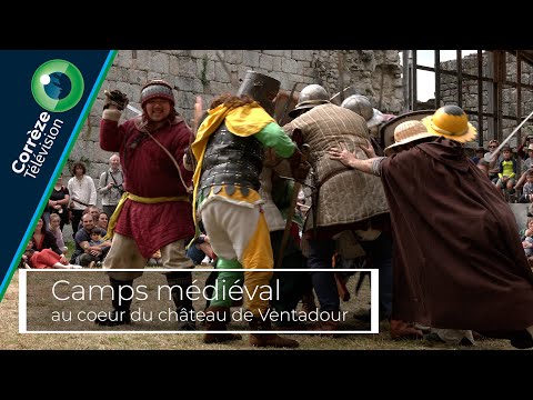 Camps médiéval : un week-end entier au cœur du château de Ventadour