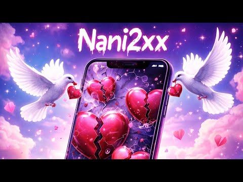 Nani2xx Music Video