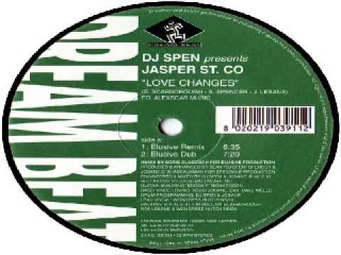 DJ Spen Presents Jasper St. Company ‎-- Love Changes (Elusive Dub)
