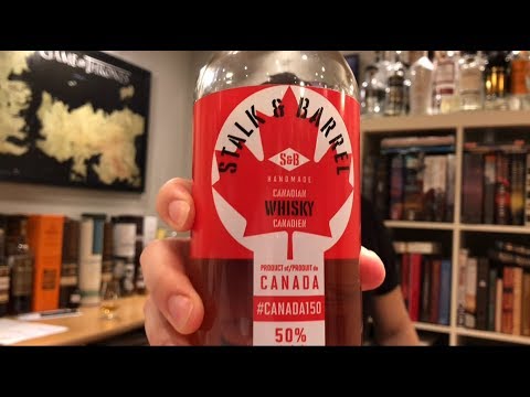 Stalk and Barrel #Canada150. Whisky in the 6 #194