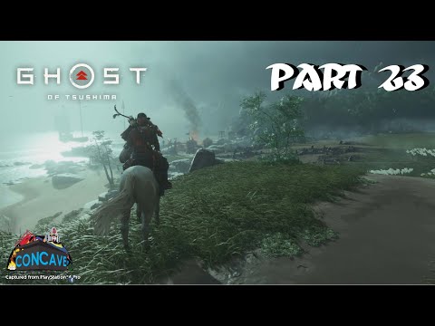 Ghost Of Tsushima Walkthrough Part 23 (PS4)