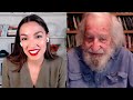 AOC & Noam Chomsky: The Way Forward