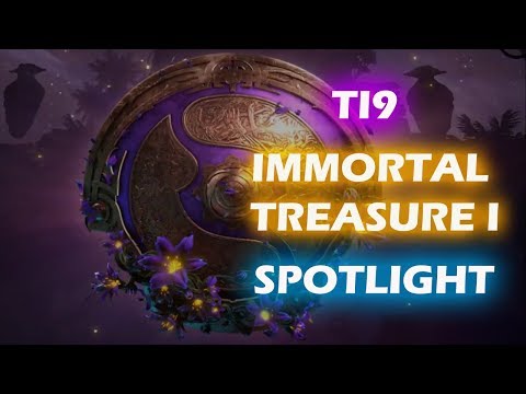 TI 9 IMMORTAL TREASURE SPOTLIGHT