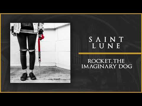Saint Lune - Rocket, The Imaginary Dog (Official Audio)