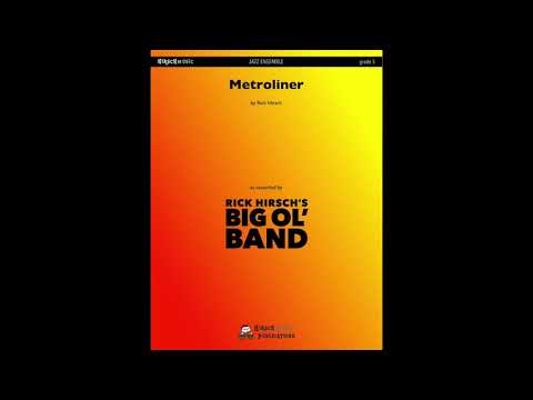Metroliner, by Rick Hirsch — Score & Audio