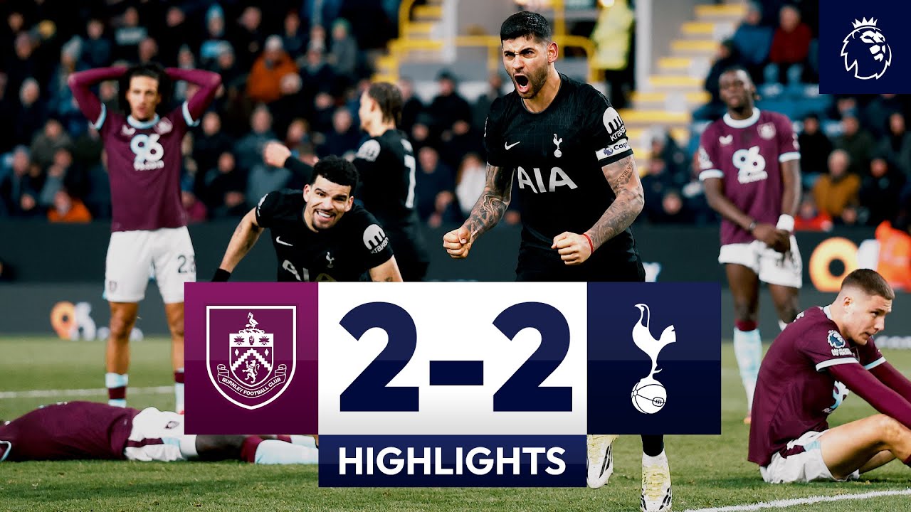 Burnley vs Tottenham Match Highlights and Recap