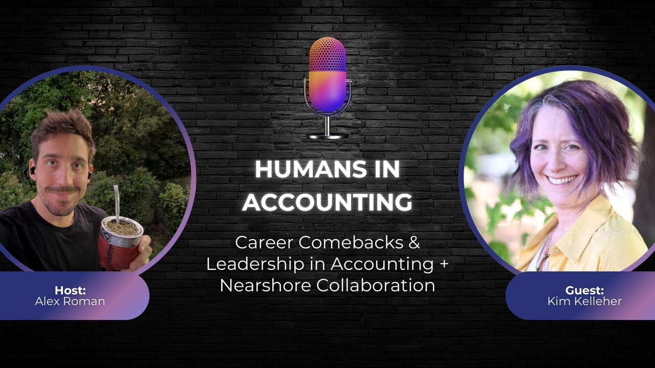 S1E5: Kim Kelleher on Career Break to Accounting Boss & Empowering Women | Humans in Accounting