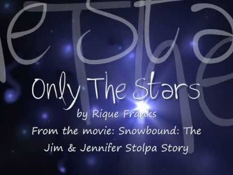 Only The Stars - Rique Franks - Video with Lyrics & MP3 Download (From Snowbound movie) FULL