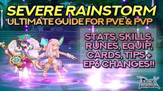 ULTIMATE SEVERE RAINSTORM GUIDE for MINSTRELS and WANDERERS