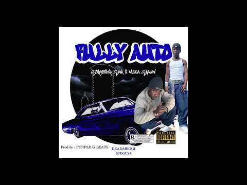 STORYTELLER SAM - FULLY AUTO ft NIGGA SHAWN (Official Audio)