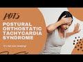 Understanding POTS | Postural Orthostatic Tachycardia Syndrome