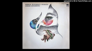 Chris Spedding - New Song Of Experience [HQ Audio] Songs Without Words, 1970