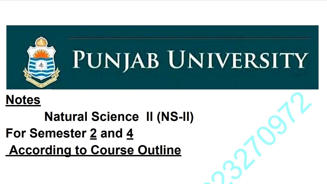 Natural Sciences -ll ( NS-ll)~  For Semester    1 till 4  || Complete Notes According to Outline