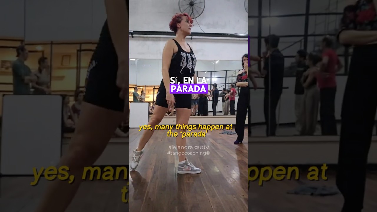 Video thumbnail for parada y tiempo de la mujer | Alejandra Gutty • Tango Coaching®