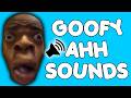 All Goofy Ahh Sound Effects Funny Meme Sounds