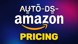 How to Set Amazon Dropshipping Pricing in AutoDS