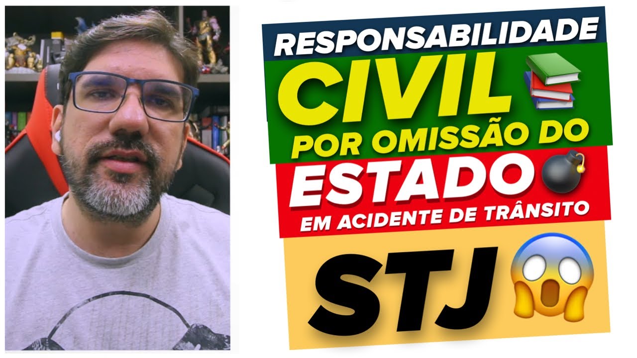 🔴😱 STJ: IMPORTANTE DECISÃO EM RESPONSABILIDADE CIVIL POR OMISSÃO DO ESTADO | PROF UBIRAJARA 🔴
