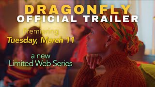 Dragonfly || Web Series | Official Trailer
