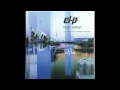EL-P - HIGH WATER- 01 please stay (yesterday)
