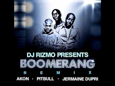 AKON & Pitbull - Boomerang ft.Jermaine Dupri (Dj Rizmo Remix)
