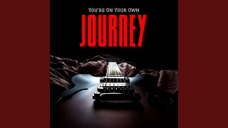 You&#39;re On Your Own (Live)