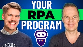 How to Maximize the Potential of Your RPA Program
