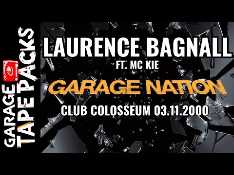 Laurence Bagnall Ft. MC Kie – Garage Nation: The Biggest & The Best | UK Garage | 2000
