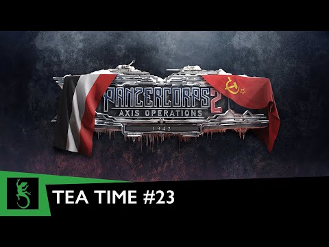 It's Tea Time with Slitherine | Ep.#23| Panzer Corps 2: Axis Operations - 1942