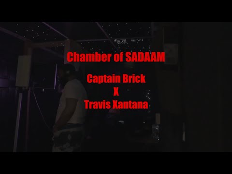 CHAMBER OF SADDAM WITH TRAVIS XANTANA