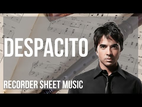 SUPER EASY Recorder Sheet Music: How to play Despacito by Luis Fonsi