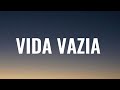 Desejo De Menina Vida Vazia Lyrics Letra