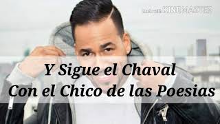 Canalla (Letras)- Romeo Santos ft El Chaval