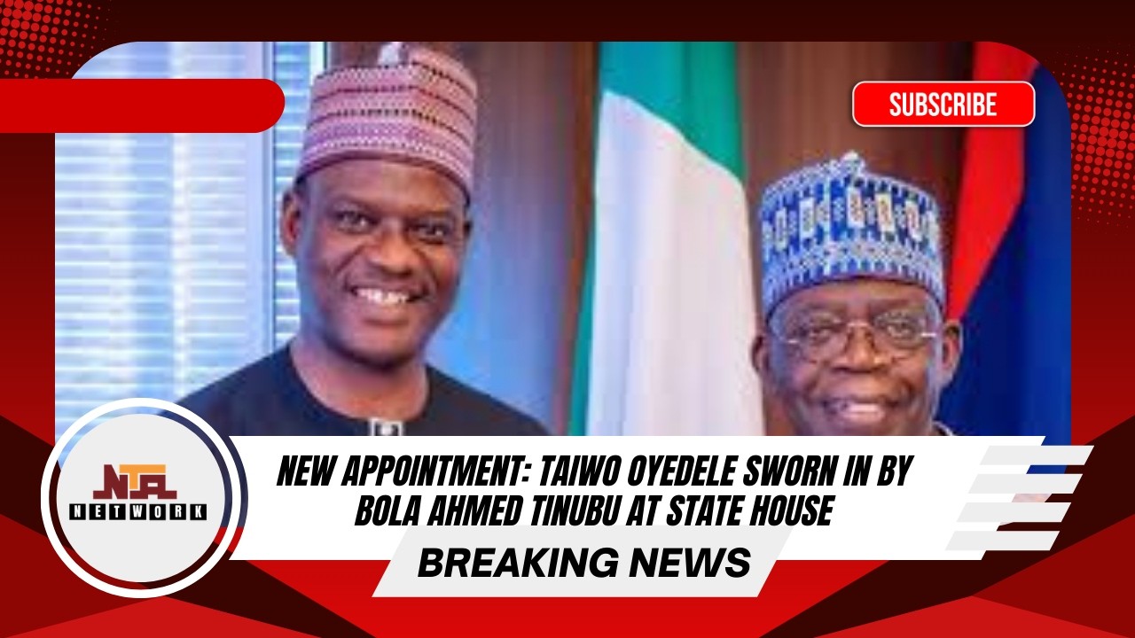 New Appointment: Taiwo Oyedele Sworn In by Bola Ahmed Tinubu at State House